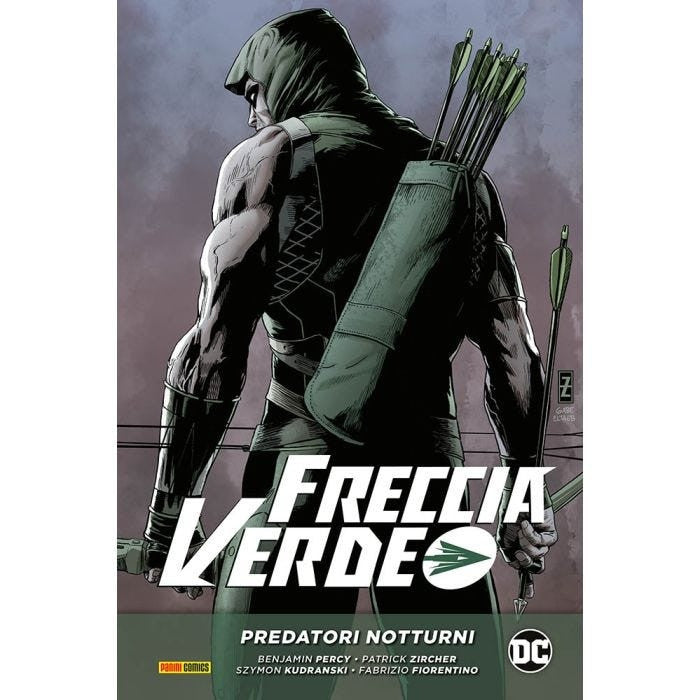 FRECCIA VERDE DI BENJAMIN PERCY VOL. 1 - PREDATORI NOTTURNI