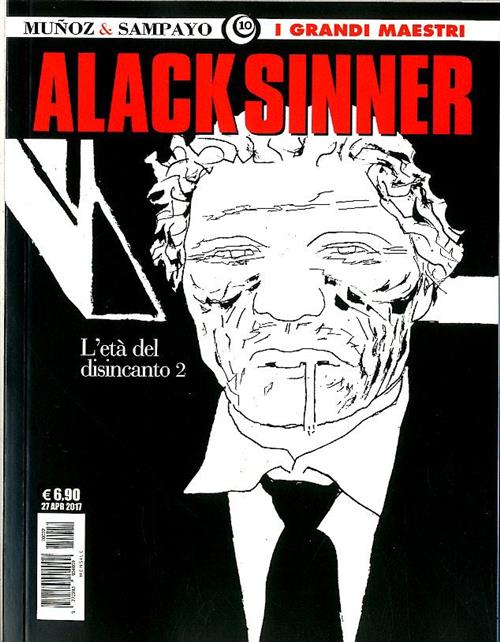 I GRANDI MAESTRI 10: MUÑOZ - ALACK SINNER: L'ETA' DEL DISINCANTO 2