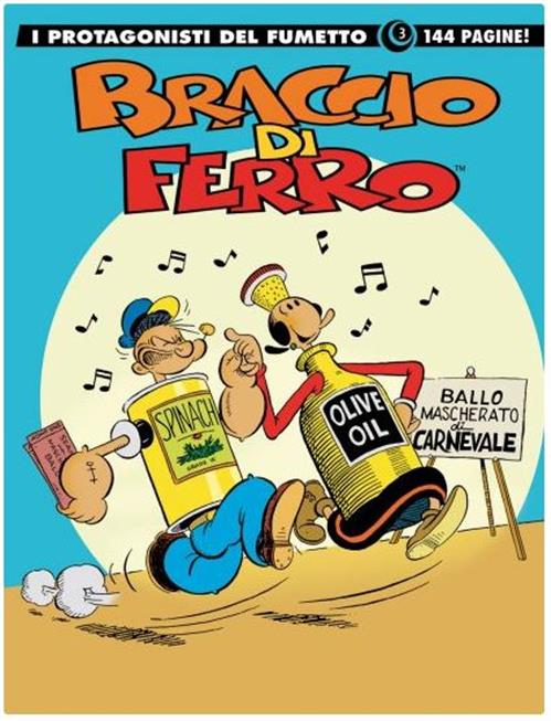I PROTAGONISTI DEL FUMETTO 3: BRACCIO DI FERRO 3