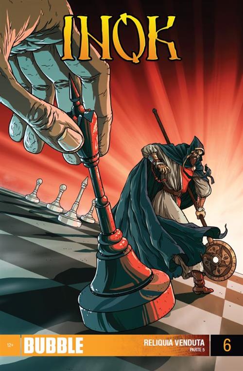 INOK 6 - RELIQUIA VENDUTA PARTE 5