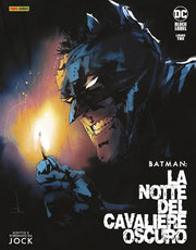 BATMAN: LA NOTTE DEL CAVALIERE OSCURO 3