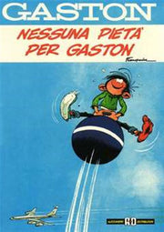 GASTON - NESSUNA PIETA' PER GASTON