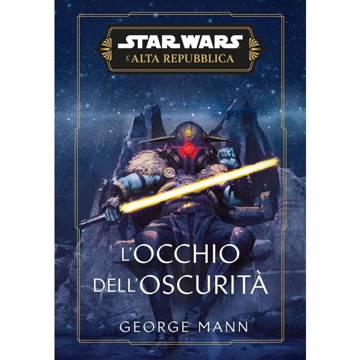 STAR WARS ROMANZI - L'OCCHIO DELL'OSCURITA'