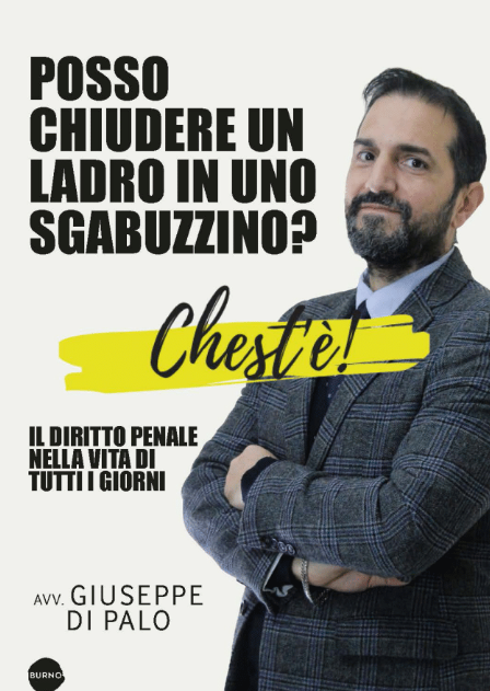 CHEST'E' - IL DIRITTO PENALE NELLA VITA DI TUTTI I GIORNI