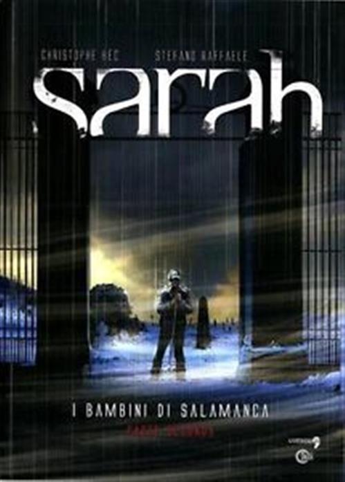SARAH - I BAMBINI DI SALAMANCA 1