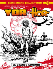 I GRANDI MAESTRI DELLA HISTORIETA 19: YOR & HOR 2