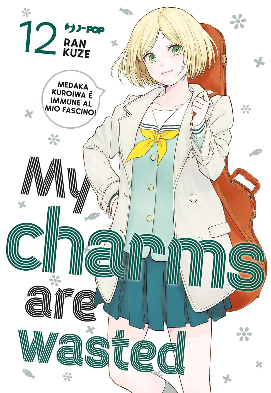 MY CHARMS ARE WASTED VOL.12