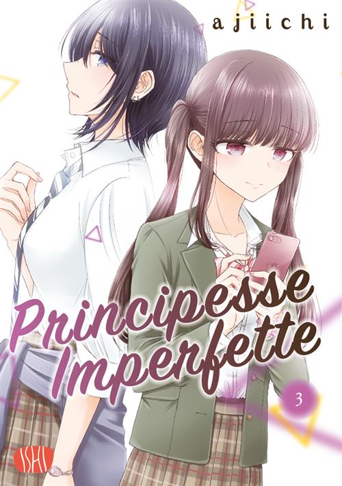 PRINCIPESSE IMPERFETTE VOL.3