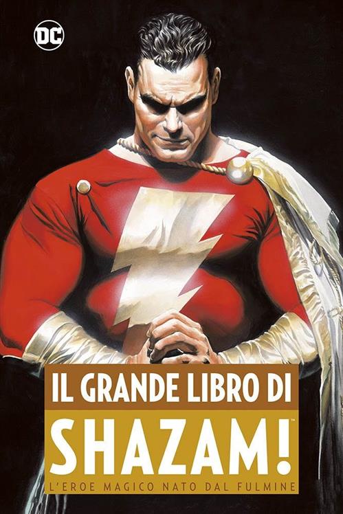 IL GRANDE LIBRO DI SHAZAM! - DC ANTHOLOGY