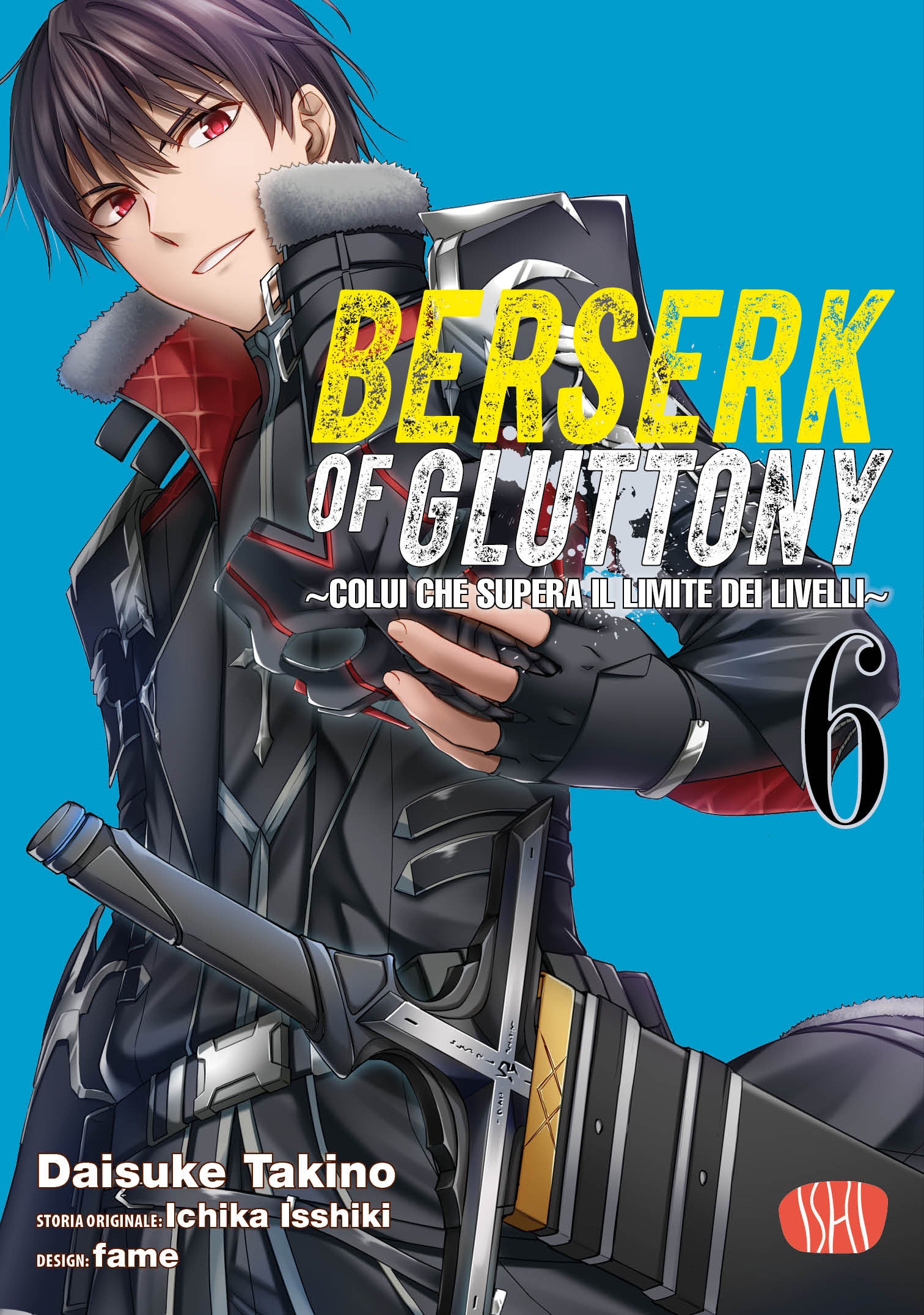 BERSERK OF GLUTTONY VOL.6