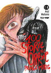 100 STORIE DELL'ORRORE PRIMA DI MORIRE VOL.3