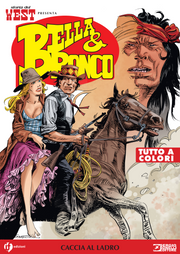 STORIA DEL WEST PRESENTA: BELLA E BRONCO VOL.2 - CACCIA AL LADRO