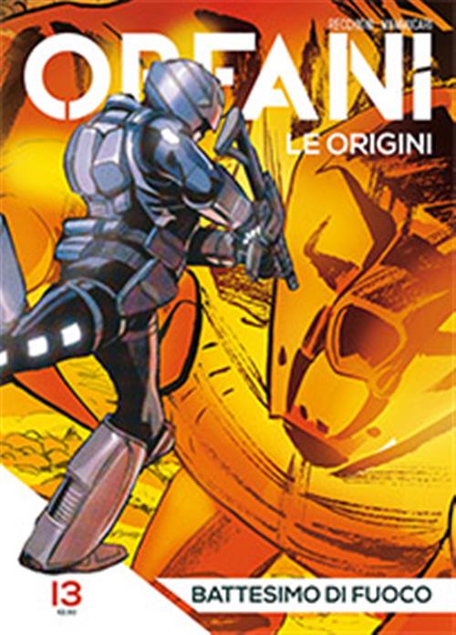 ORFANI LE ORIGINI 13