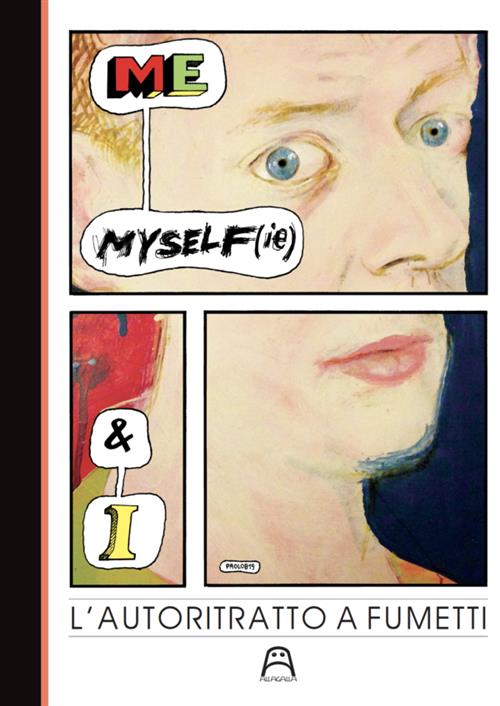 ME, MYSELF(IE) AND I