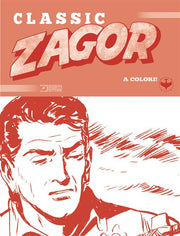 ZAGOR CLASSIC 45 - IL FUGGITIVO