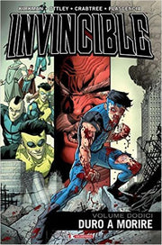 INVINCIBLE TP 12 - DURO A MORIRE
