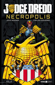 JUDGE DREDD - NECROPOLIS 2