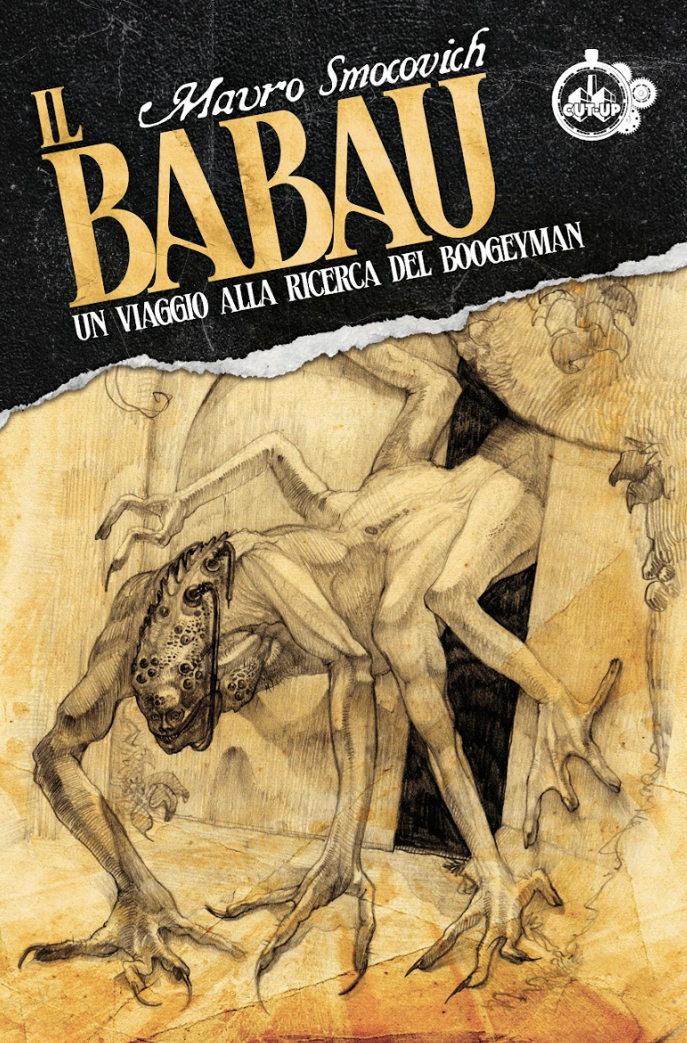 IL BABAU - UN VIAGGIO ALLA RICERCA DEL BOOGEYMAN