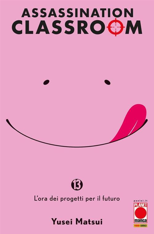 ASSASSINATION CLASSROOM 13 - PRIMA RISTAMPA