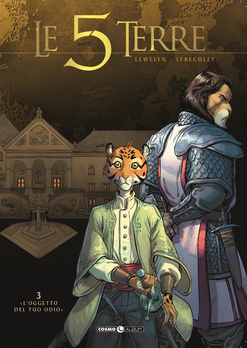 LE CINQUE TERRE 3 - L'OGGETTO DEL TUO ODIO