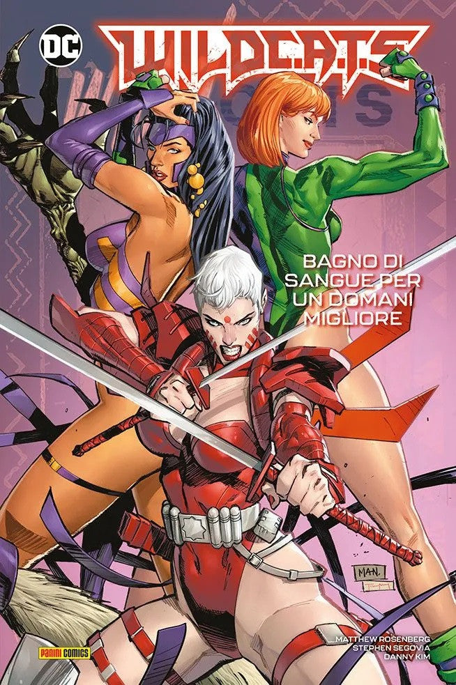 WILDC.A.T.S. VOL.2: BAGNO DI SANGUE PER UN DOMANI MIGLIORE