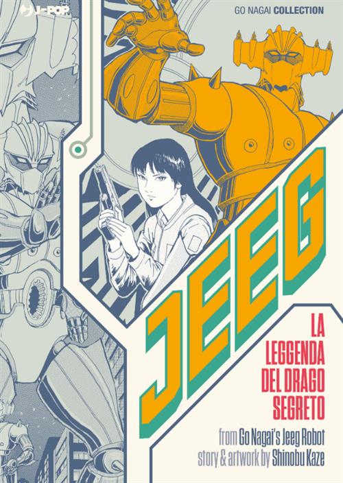 JEEG - LA LEGGENDA DEL DRAGO SEGRETO
