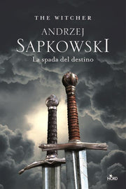 THE WITCHER 2 - LA SPADA DEL DESTINO - EDIZIONE BROSSURATA
