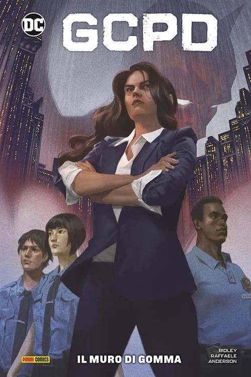 GCPD: IL MURO DI GOMMA - DC COLLECTION