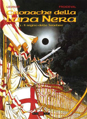 CRONACHE DELLA LUNA NERA 1: IL SEGNO DELLE TENEBRE