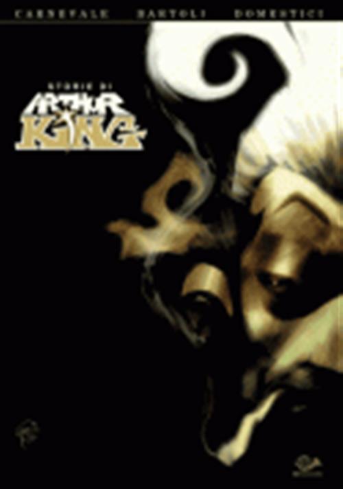STORIE DI ARTHUR KING
