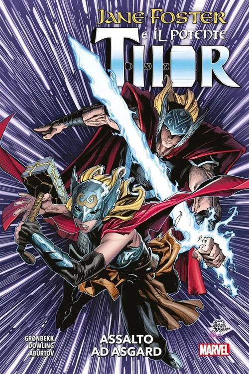 JANE FOSTER E IL POTERE DI THOR - ASSALTO AD ASGARD