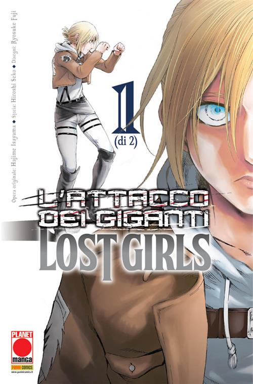 L'ATTACCO DEI GIGANTI - LOST GIRLS 1 - SECONDA RISTAMPA
