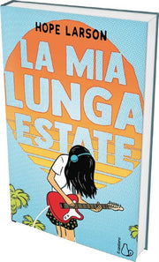 LA MIA LUNGA ESTATE