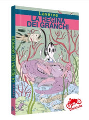 LA REGINA DEI GRANCHI