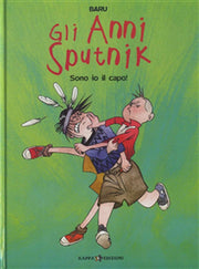 GLI ANNI SPUTNIK 2: SONO IO IL CAPO!