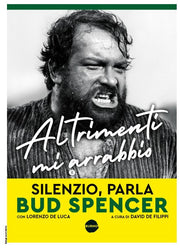 ALTRIMENTI MI ARRABBIO