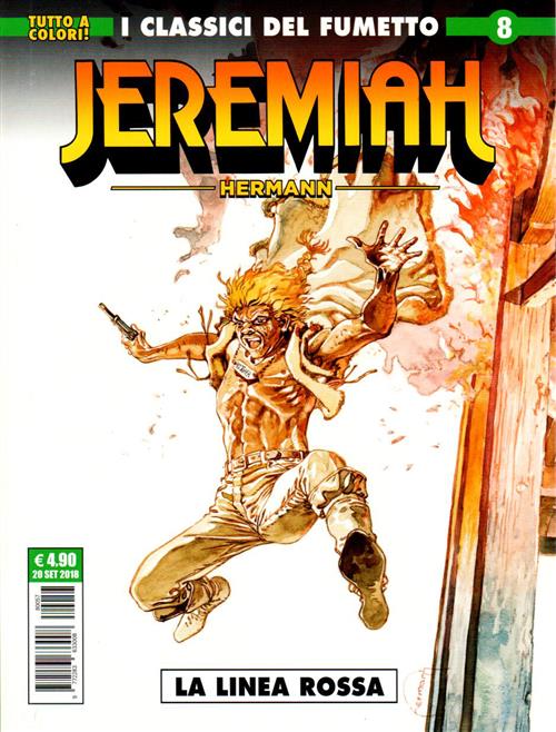 I CLASSICI DEL FUMETTO: JEREMIAH 8 - LA LINEA ROSSA