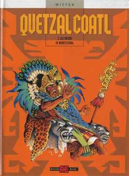 QUETZALCOATL 3 - GLI INCUBI DI MONTEZUMA
