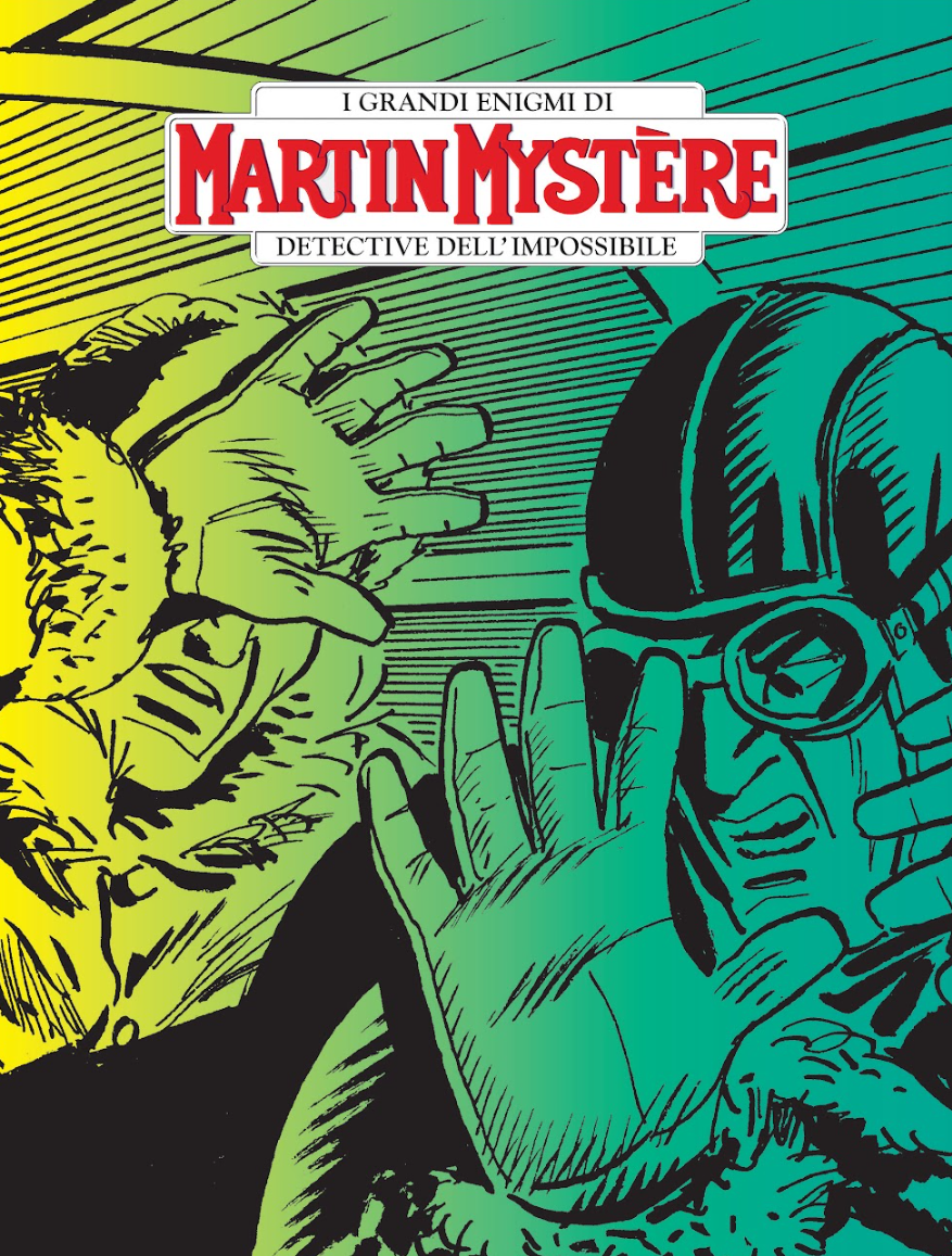 MARTIN MYSTERE 426 - GLI UOMINI IN GRIGIO