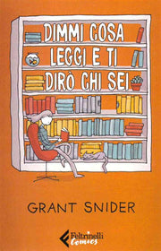DIMMI COSA LEGGI E TI DIRO' CHI SEI