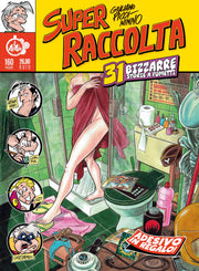SUPER RACCOLTA - 31 BIZZARRE STORIE A FUMETTI