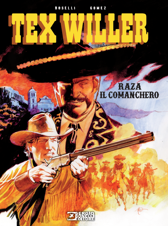 TEX WILLER - RAZA IL COMANCHERO