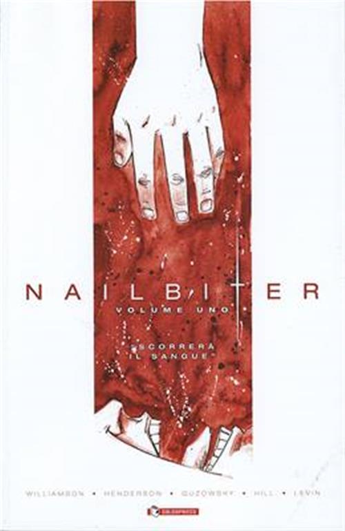 NAILBITER VOL. 1 - SCORRERA' IL SANGUE