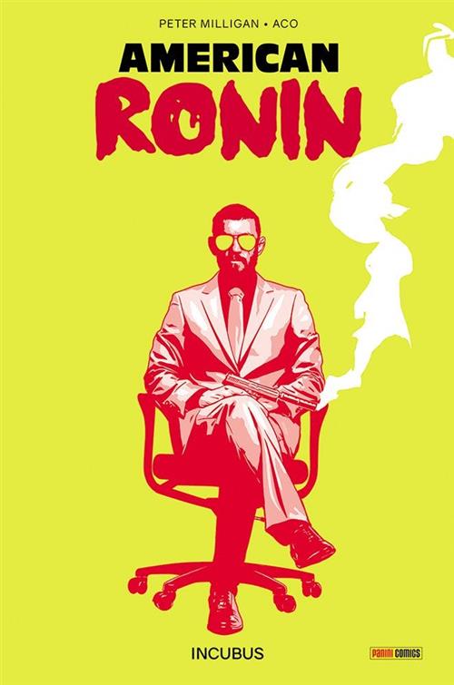 AMERICAN RONIN 1 - INCUBUS