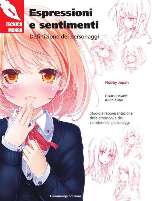 TECNICA MANGA - ESPRESSIONI E SENTIMENTI