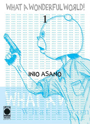 ASANO COLLECTION: WHAT A WONDERFUL WORLD! 1 (DI 2) - SECONDA RISTAMPA