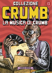 COLLEZIONE CRUMB 3 - LA MUSICA DI CRUMB