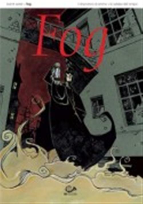 FOG 2 - IL DIVORATORE DI ANIME - LE SABBIE DEL TEMPO