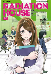 RADIATION HOUSE 2