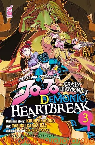 LE BIZZARRE AVVENTURE DI JOJO: CRAZY DIAMOND'S DEMONIC HEARTBREAK VOL.3